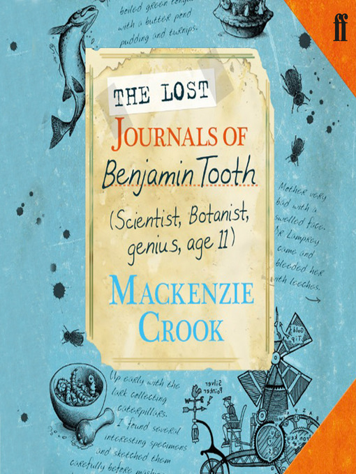 Title details for The Lost Journals of Benjamin Tooth by Mackenzie Crook - Available